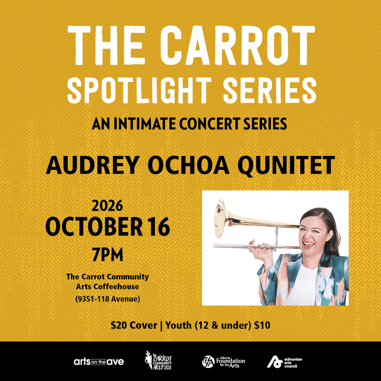 The Carrot Friday Nite Spotlight Series presents Audrey Ochoa Qunitet