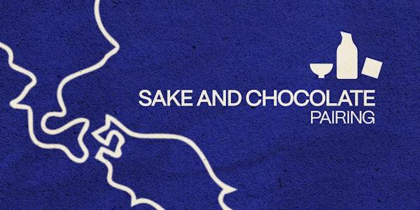 Sake & Chocolate Pairing