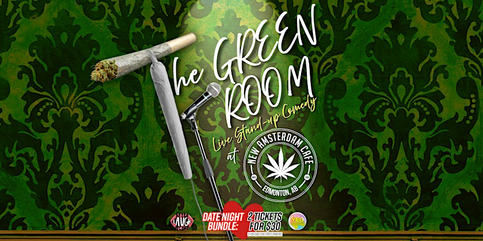 The Green Room: Comedy on Whyte
