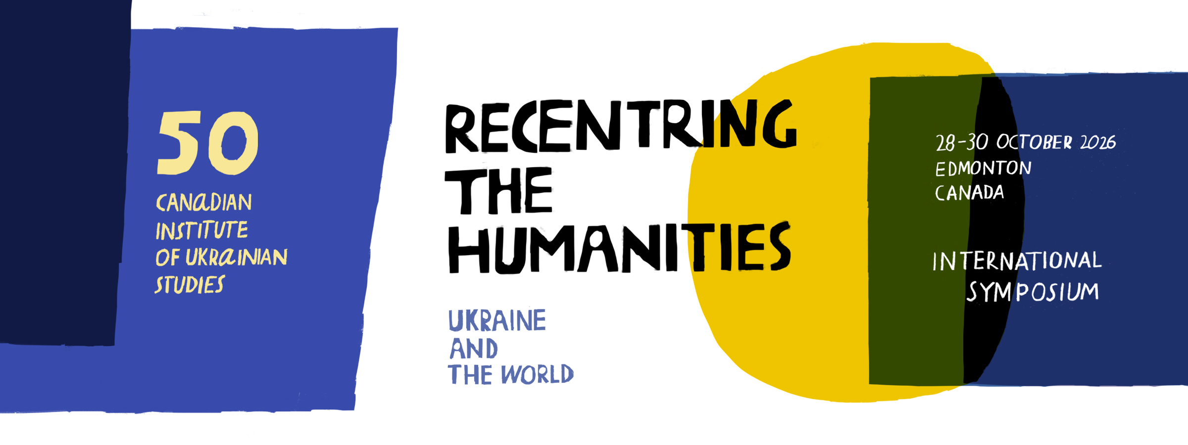 Recentring the Humanities: Ukraine and the World