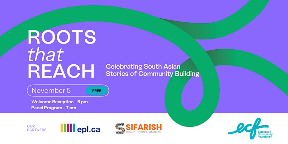 Roots that Reach: Celebrating South Asian stories of community building