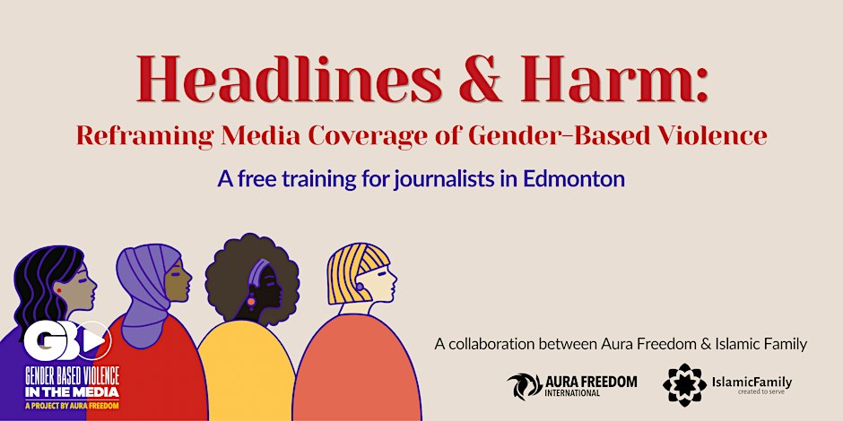 Headlines & Harm: Reframing Media Coverage of Gender-Based Violence