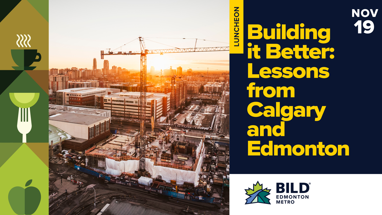 Building It Better: Lessons from Calgary and Edmonton Luncheon
