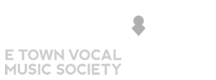 E-Town Vocal Music Society