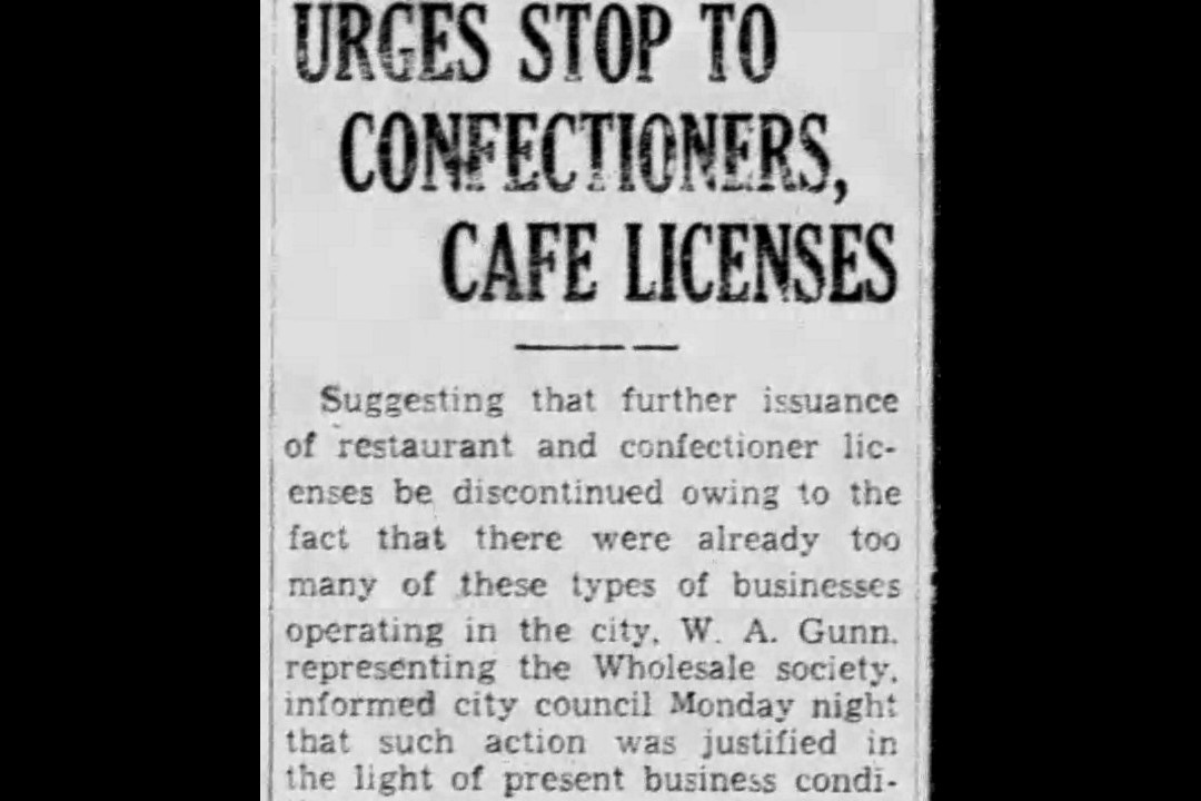 A newspaper clipping that reads, "Urges stop to confectioners, cafe licenses"