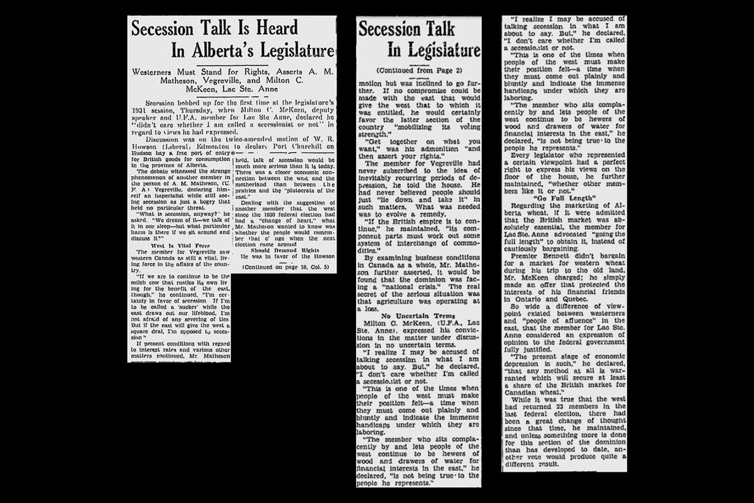 A newspaper clipping with the headline 'Secession Talk Is Heard In Alberta's Legislature'