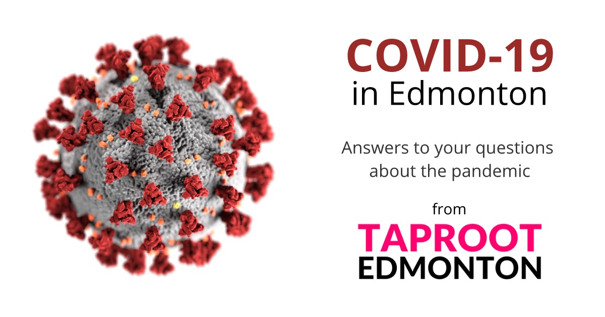 COVID-19 in Edmonton - Timeline - Taproot Edmonton